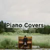 Piano Covers, Vol. 4 album lyrics, reviews, download