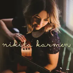 Nikita Karmen - EP by Nikita Karmen album reviews, ratings, credits