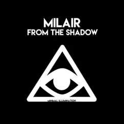From the Shadow - Single by Milair album reviews, ratings, credits