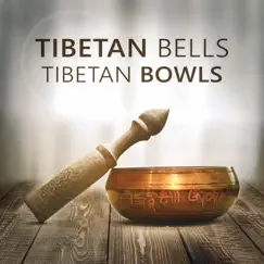 Relaxing Tibetan Singing Bowls & Waves Song Lyrics