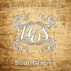 Sour Grapes Song Lyrics