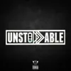 Unstoppable - Single album lyrics, reviews, download