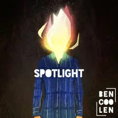 Spotlight - Single by Bencoolen album reviews, ratings, credits