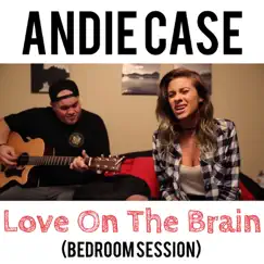 Love on the Brain (Acoustic Version) Song Lyrics