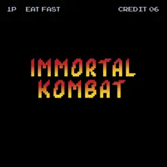 Immortal Kombat Song Lyrics