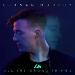All the Wrong Things (feat. Koryn Hawthorne) Song Lyrics