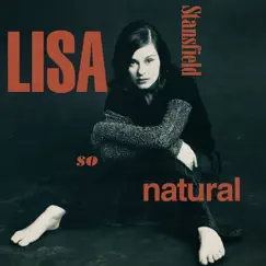 So Natural (Deluxe) by Lisa Stansfield album reviews, ratings, credits