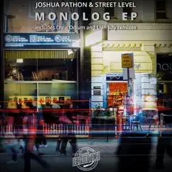 Monolog - Single by Joshua Pathon, Lian July & Street Level album reviews, ratings, credits