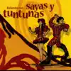 Bailando Con ... Sayas y Tuntunas album lyrics, reviews, download