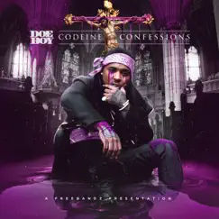 Codeine Confessions by Doe Boy album reviews, ratings, credits