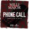 Phone Call - Single album lyrics, reviews, download