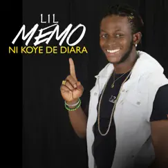 Ni koye de diarassa - Single by Lil Memo album reviews, ratings, credits