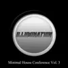 Minimal House Conference, Vol. 3 album lyrics, reviews, download