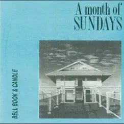 Bell Book and Candle - EP by A Month of Sundays album reviews, ratings, credits