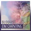 Buddhist Om Chanting song lyrics
