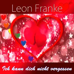 Ich kann dich nicht vergessen - Single by Leon Franke album reviews, ratings, credits