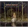 Forest Dance - Single album lyrics, reviews, download