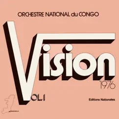 Vol.1 - Vision 1976 by Orchestre National Du Congo album reviews, ratings, credits