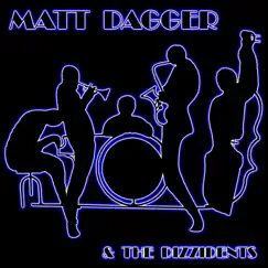 Just Like a Woman - Single by Matt Dagger & the Dizzidents album reviews, ratings, credits