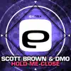 Hold Me Close - Single album lyrics, reviews, download