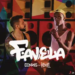 Favela (feat. Mc Kekel) - Single by DENNIS album reviews, ratings, credits