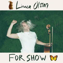 For Show - EP by Linnea Olsson album reviews, ratings, credits