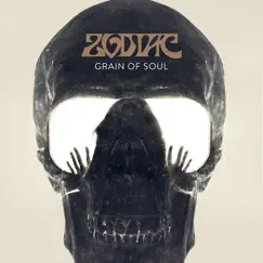 Grain of Soul by Zodiac album reviews, ratings, credits