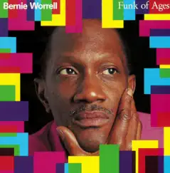Funk of Ages by Bernie Worrell album reviews, ratings, credits
