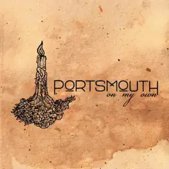On My Own - EP by Portsmouth album reviews, ratings, credits