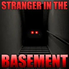 Stranger in the Basement (feat. TryHardNinja, Dagames, Daddyphatsnaps & Sharm) - Single by Bonecage album reviews, ratings, credits