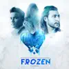 Frozen (Naxsy Remix) - Single album lyrics, reviews, download