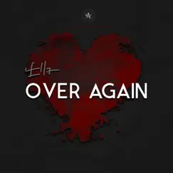Over Again - Single by Ella album reviews, ratings, credits