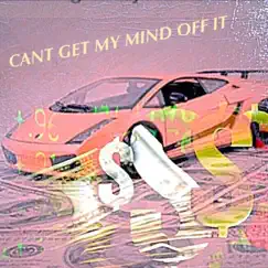 Can't Get My Mind off It (feat. Lil Veed, Werdplay & Kevin K) Song Lyrics