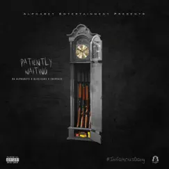 Patiently Waiting (feat. Bluejeans & Chippass) - Single by Da Alphabets album reviews, ratings, credits