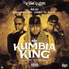 Kumbia King - Single by Ñejo, Bryant Myers & Jamby el Favo album reviews, ratings, credits