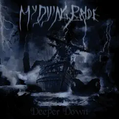 Deeper Down - EP by My Dying Bride album reviews, ratings, credits