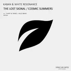 The Lost Signal / Cosmic Summers by Kaban & White Resonance album reviews, ratings, credits