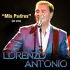 Mis Padres (En Vivo) - Single album lyrics, reviews, download