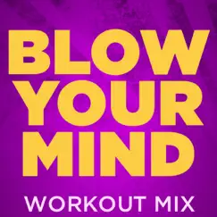 Blow Your Mind (MWAH) - Single by Daja album reviews, ratings, credits