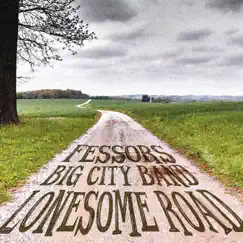 Lonesome Road by Fessor's Big City Band album reviews, ratings, credits
