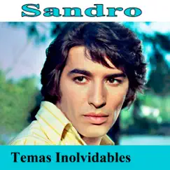 Temas Inolvidables by Sandro album reviews, ratings, credits