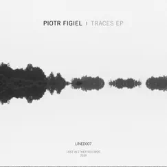 Traces - EP by Piotr Figiel album reviews, ratings, credits