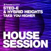 Take You Higher - Single album lyrics, reviews, download