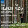 Halvorsen, Nielsen & Svendsen: Music for Violin & Orchestra album lyrics, reviews, download