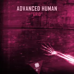 Grid - Single by Advanced Human album reviews, ratings, credits