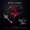 Next to You (feat. Sam Beast, Axl Rich & J Skillz da Bandman) - Single album lyrics, reviews, download