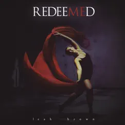 Redeemed by Leah Brown album reviews, ratings, credits