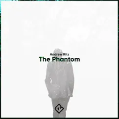 The Phantom - Single by Andrew Ritz album reviews, ratings, credits