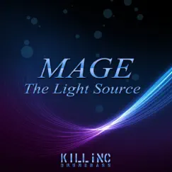 The Light Source - Single by Mage album reviews, ratings, credits