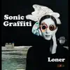 Loner album lyrics, reviews, download